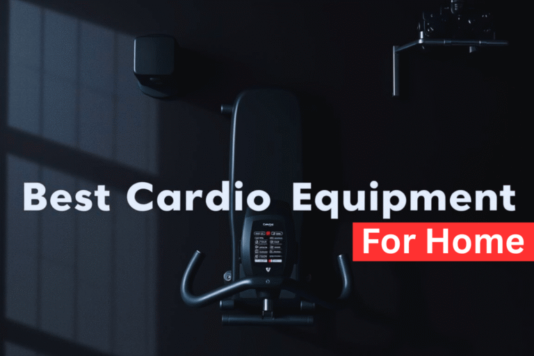 best cardio equipment for home gym